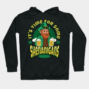 It's time for some shenanigans! Hoodie